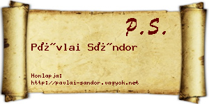 Pávlai Sándor névjegykártya
